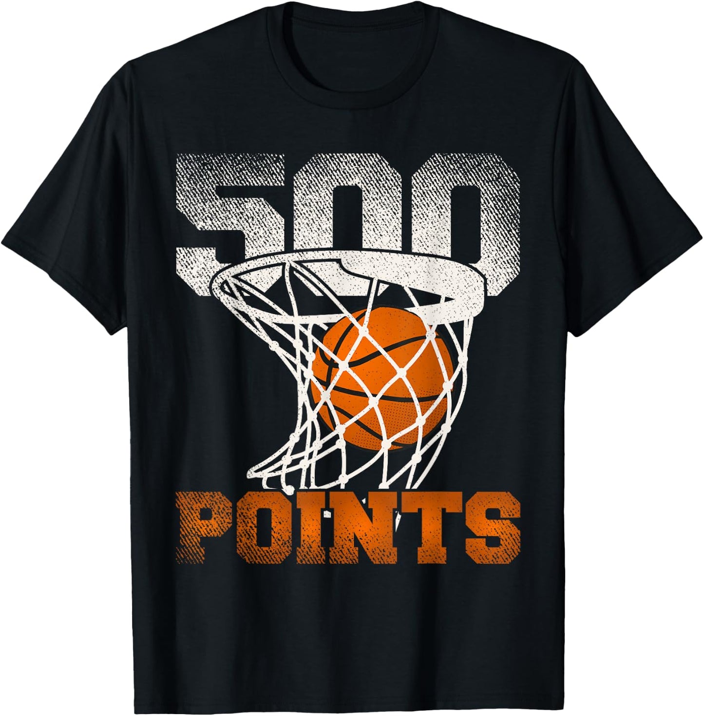 500 Points Basketball For Your Favorite Basketball Player T-Shirt - T-Shirt | Black