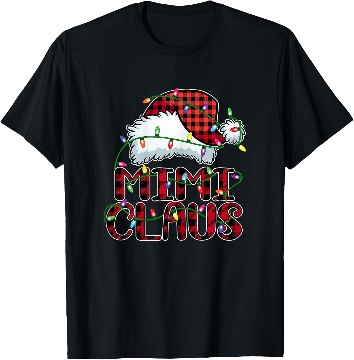 Mimi Claus Shirt Christmas Lights Pajama Family Matching T-Shirt - T-Shirt | Black