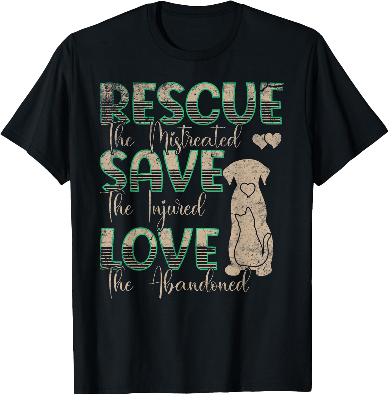 Save Love Rescue the Mistreated Animals Rescue Dog T-Shirt - T-Shirt | Black
