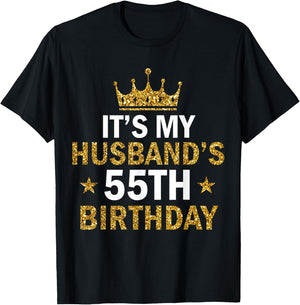 It's My Husband's 55 Year Old Birthday Couple 55th Birthday T-Shirt - T-Shirt | Black