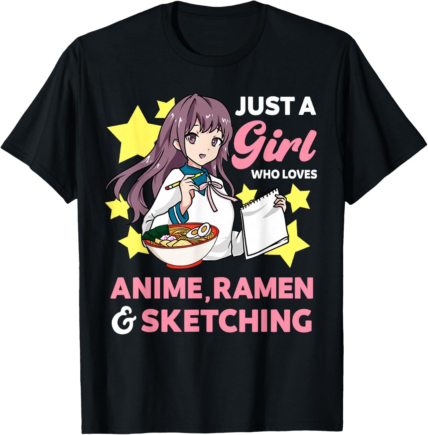 Just A Girl Who Loves Anime Ramen and Sketching Drawing Art T-Shirt - T-Shirt | Black