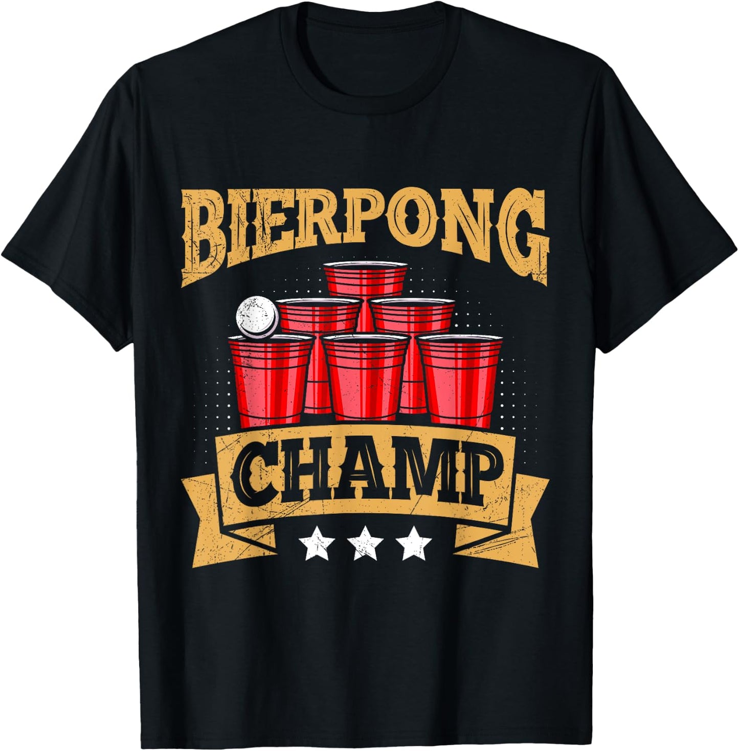 Beer Pong Champion Beer Pong Champ Beer Pong T-Shirt - T-Shirt | Black