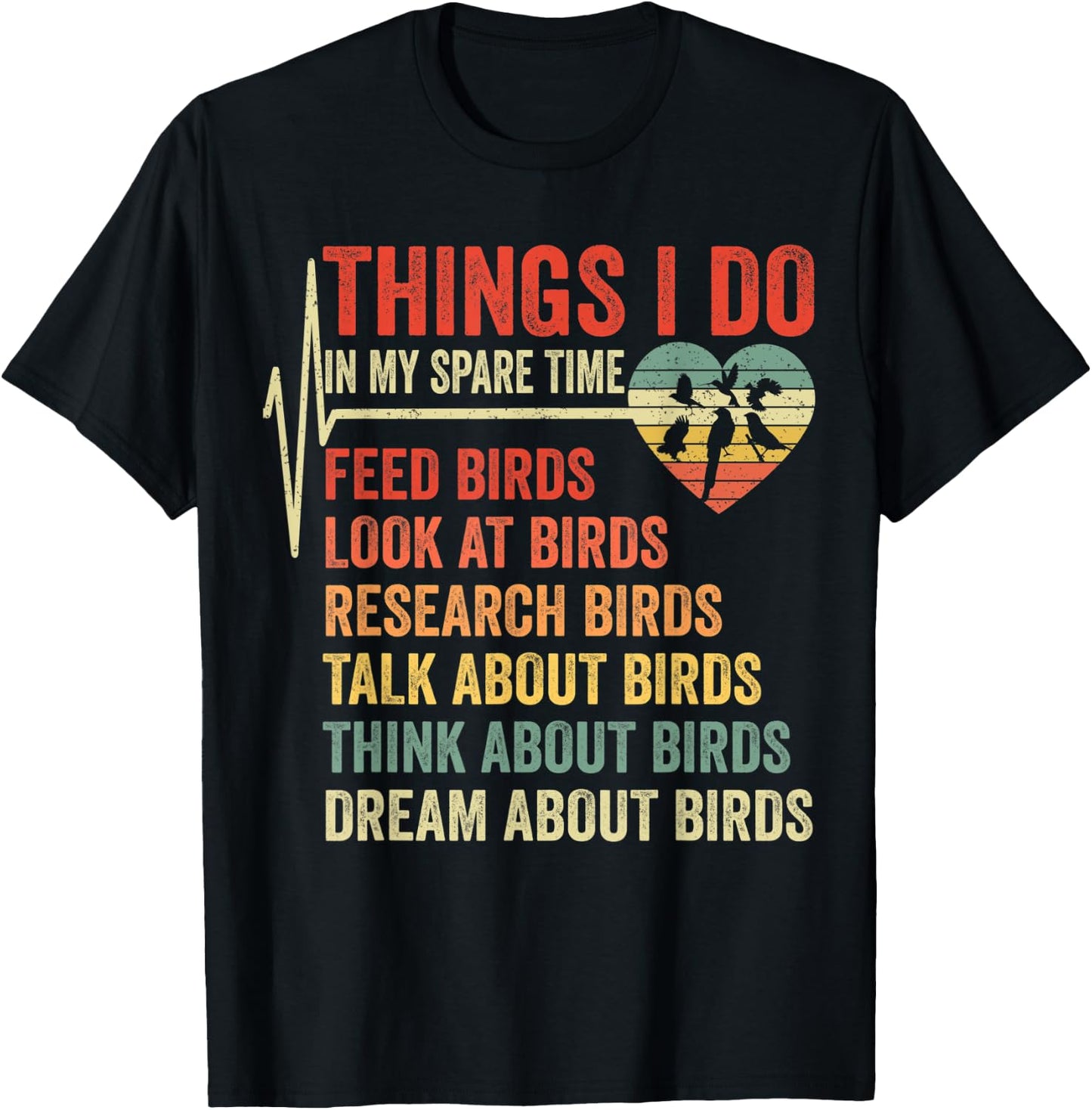 Funny Birds Lover Things I Do In My Spare Time Bird Watching T-Shirt - T-Shirt | Black