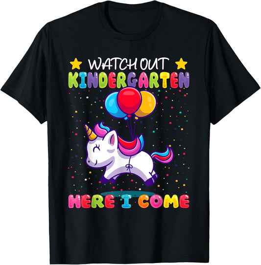 Watch Out Kindergarten Here I Come - Kids First Day Unicorn T-Shirt - T-Shirt | Black