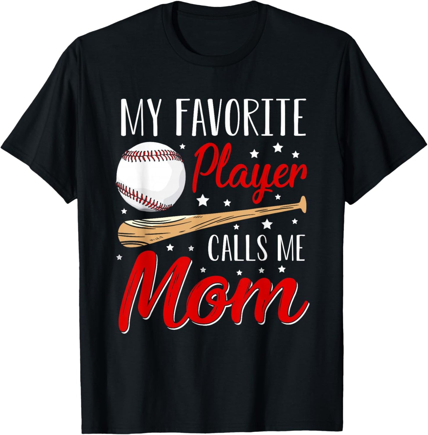 Baseball My Favorite Player Calls Me Mom Heart Mother T-Shirt - T-Shirt | Black