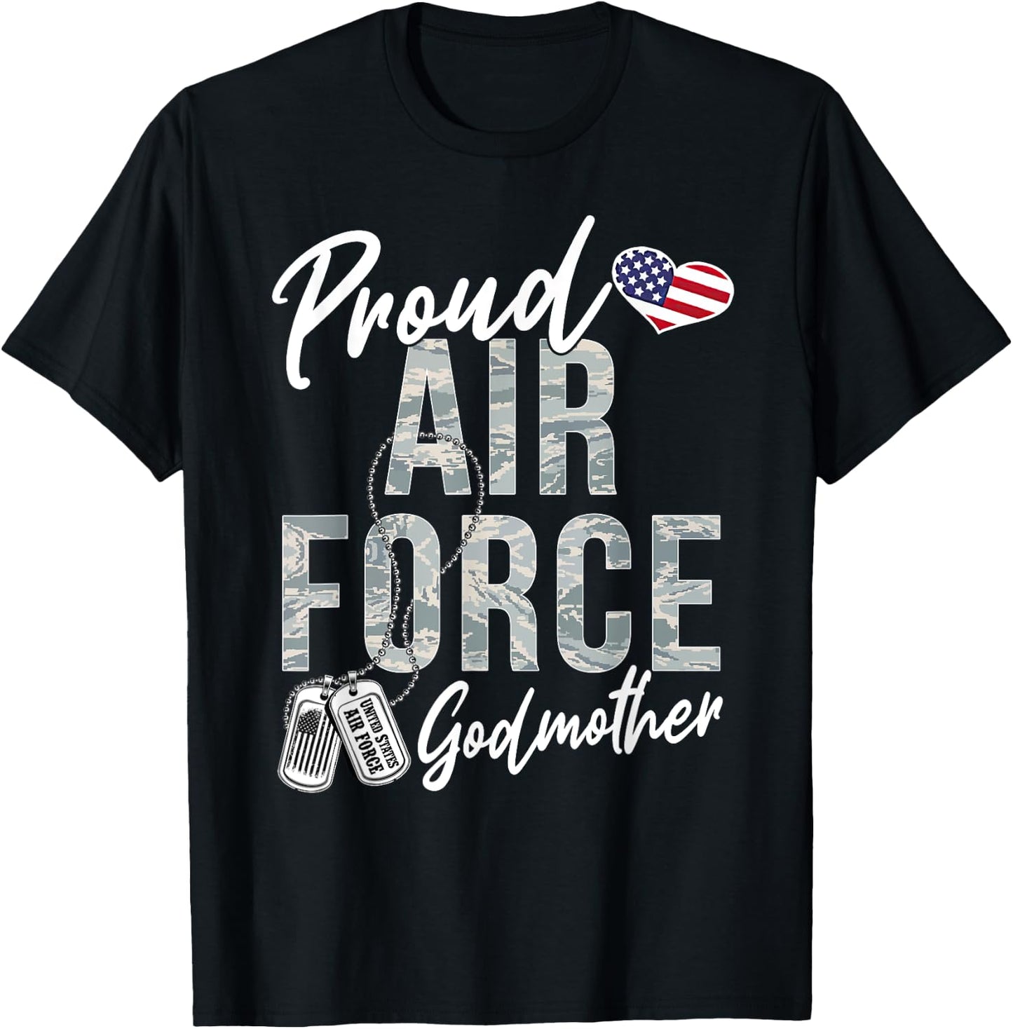 Proud Air Force Godmother US Air Force Graduation Godmother T-Shirt - T-Shirt | Black