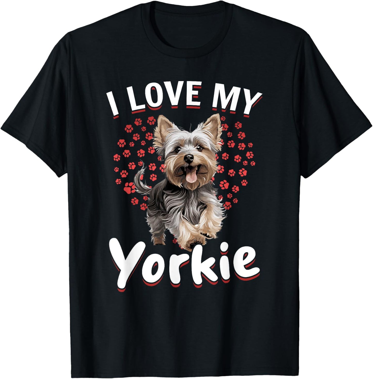 Yorkshire Terrier Dog Yorkie - I love my Yorkie T-Shirt - T-Shirt | Black