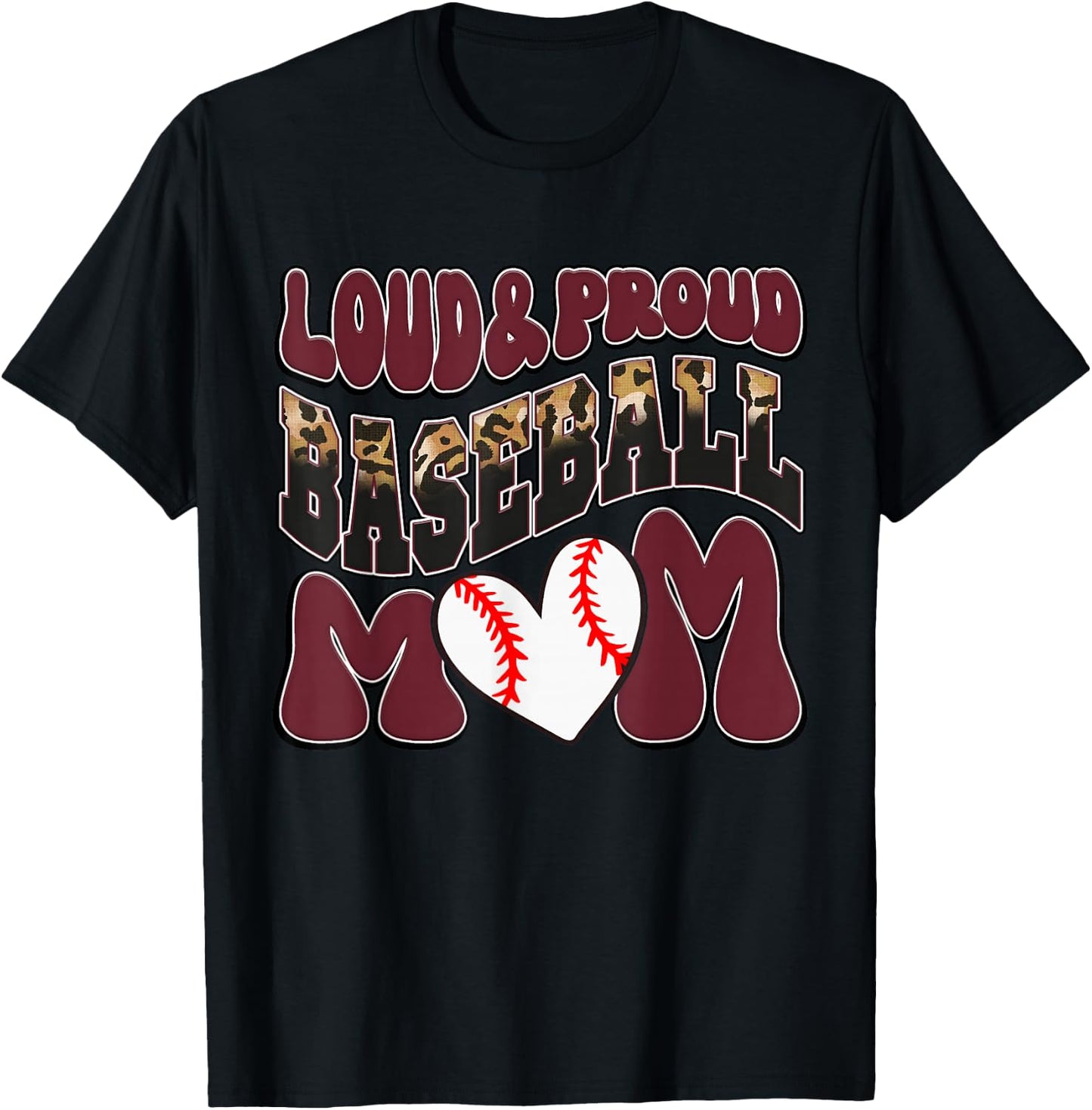 Loud Proud Baseball Mom Maroon Team Leopard Baseball Mom T-Shirt - T-Shirt | Black