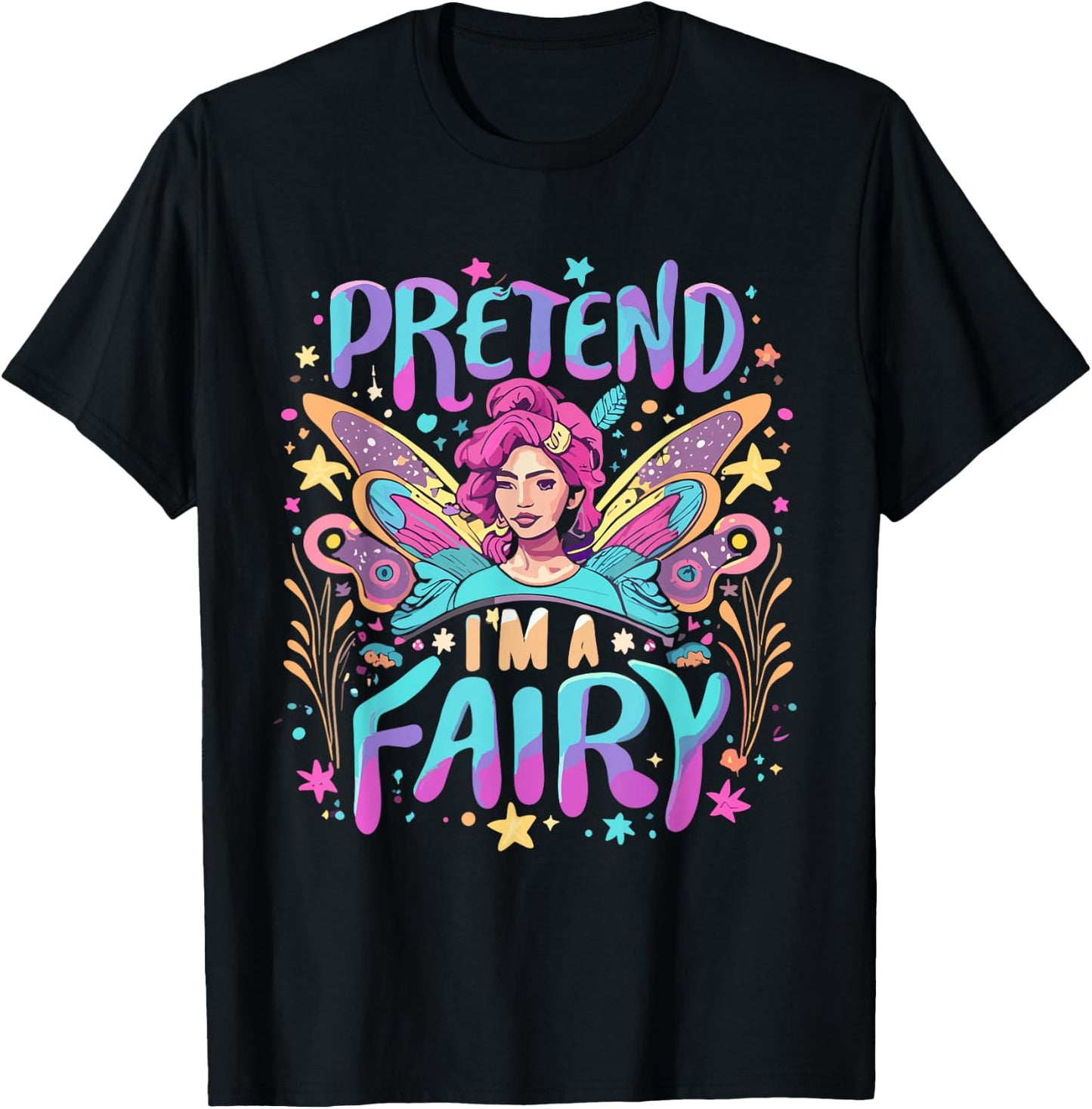 Pretend I'm A Fairy Funny Design - Pretend Im a Fairy kids T-Shirt - T-Shirt | Black