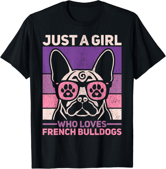 Retro Dog Lover Outfit Just A Girl Who Loves French Bulldogs T-Shirt - T-Shirt | Black