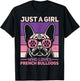 Retro Dog Lover Outfit Just A Girl Who Loves French Bulldogs T-Shirt - T-Shirt | Black