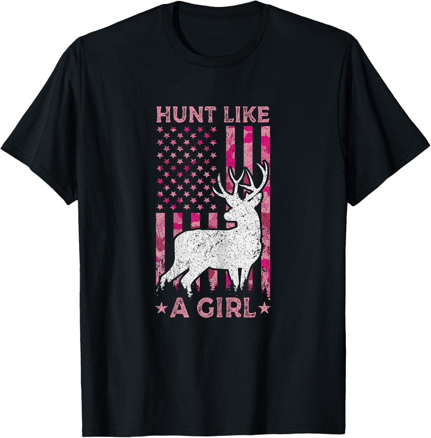 Pink Camo USA Flag Patriotic Deer Hunting Hunt Like A Girl T-Shirt - T-Shirt | Black