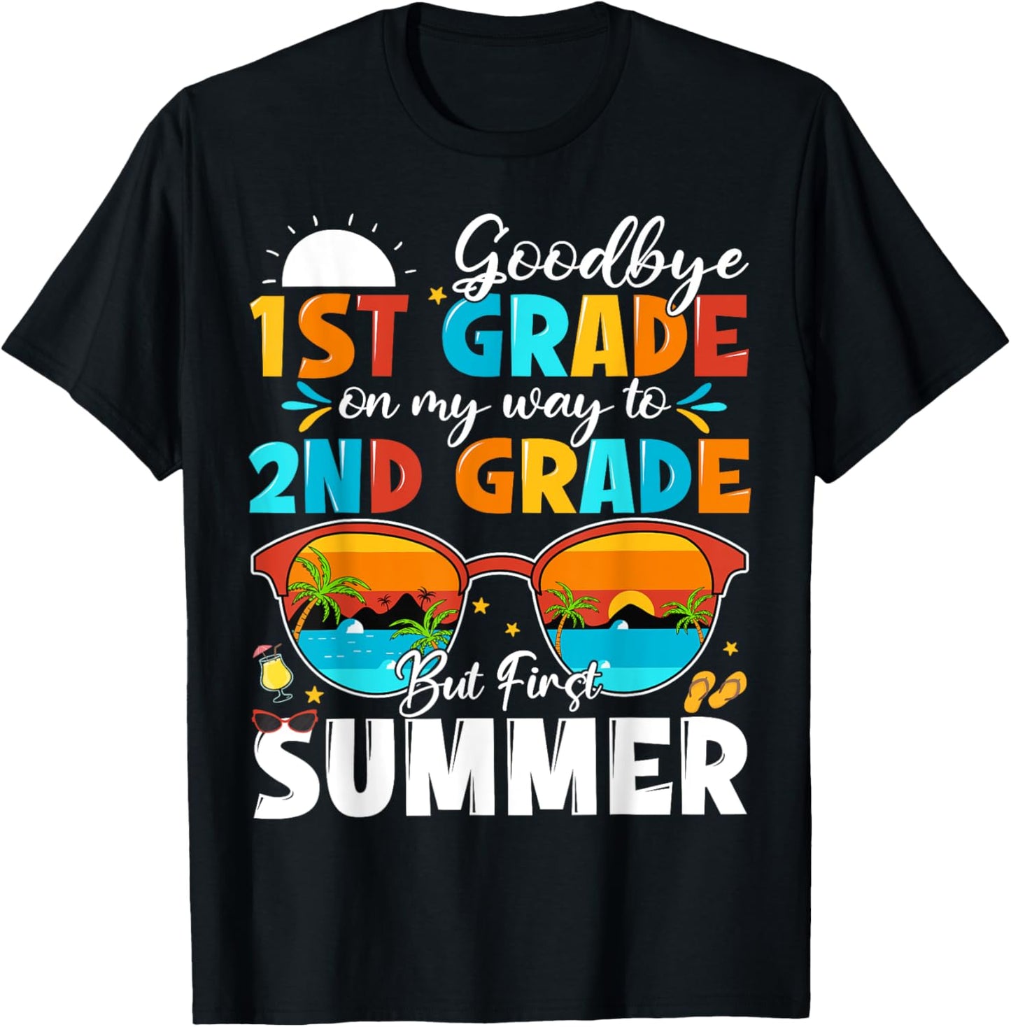 Goodbye 1st Grade Graduation To 2nd Grade Hello Summer Kids T-Shirt - T-Shirt | Black