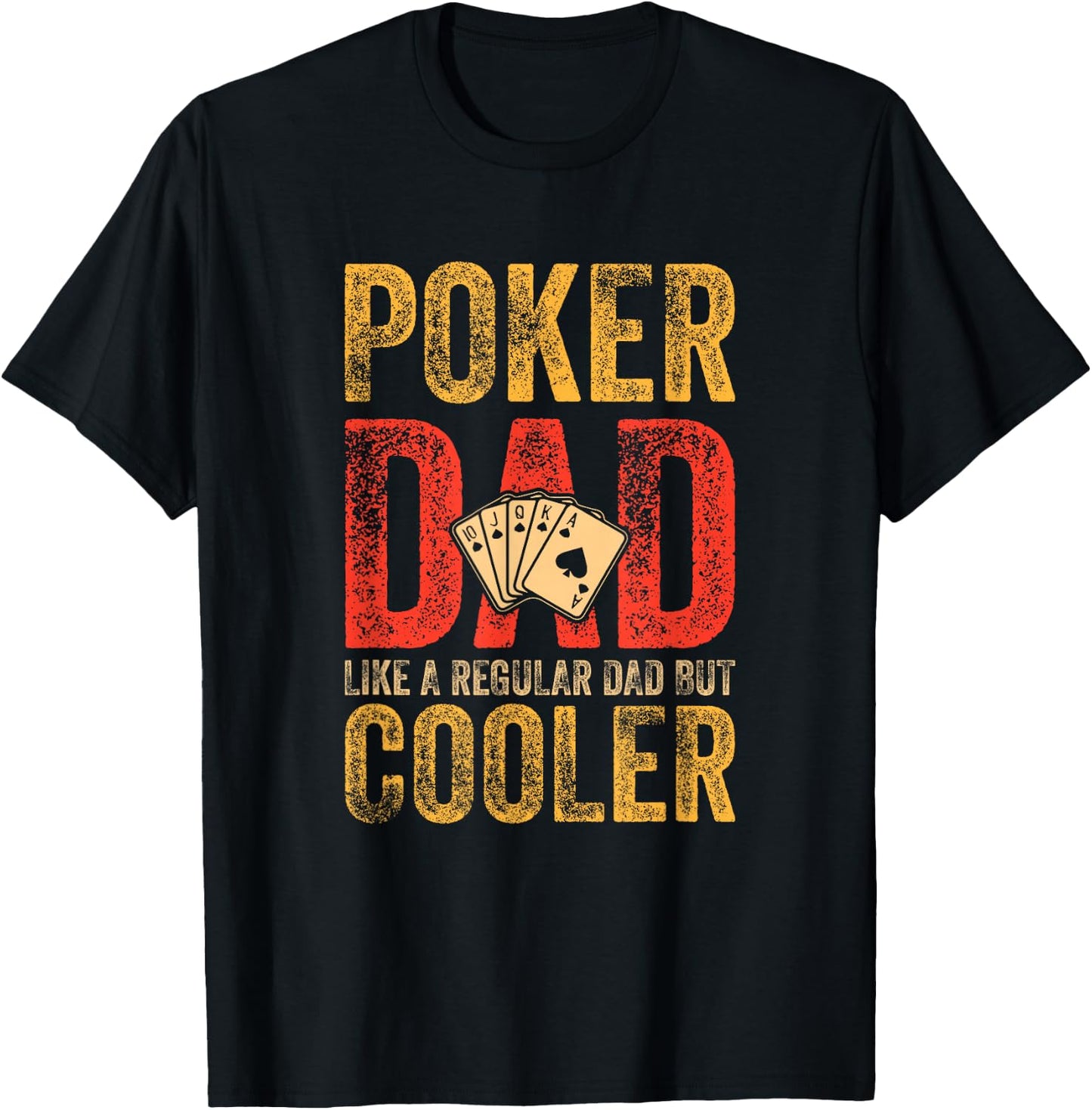 Poker Dad Funny Men Casino Play Card Gambler Poker T-Shirt - T-Shirt | Black