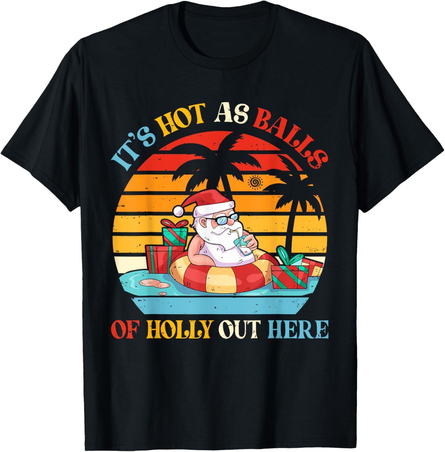 Vintage Retro It's Hot As Balls Of Holly Out Here Cute Santa T-Shirt - T-Shirt | Black