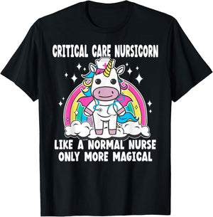 Critical Care Nursicorn like a normal Critical Care Nurse T-Shirt - T-Shirt | Black