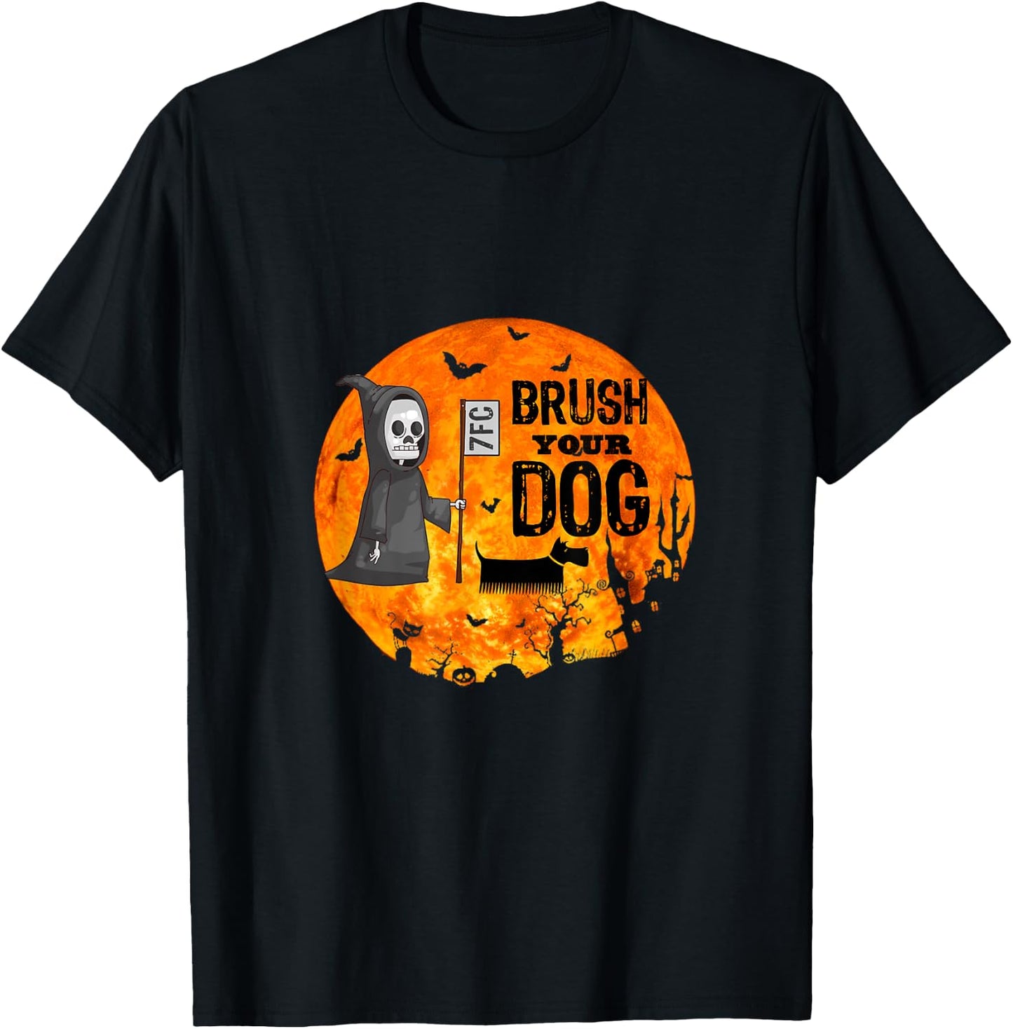 Funny Dog Groomer ,Brush Your Dog Grooming reaper Halloween T-Shirt - T-Shirt | Black