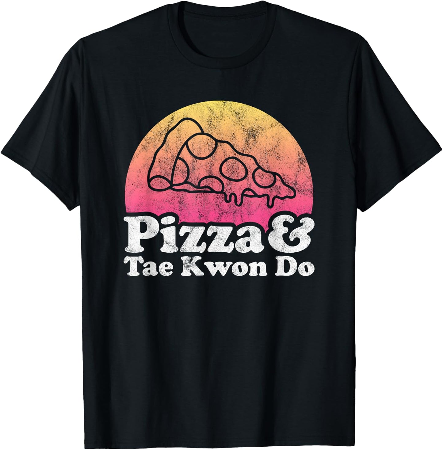 Pizza and Tae Kwon Do or Taekwon-Do T-Shirt - T-Shirt | Black