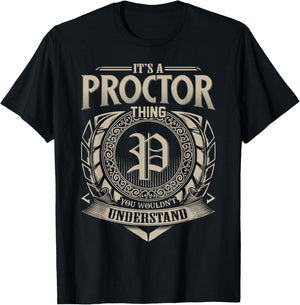 It's A PROCTOR Thing You Wouldn't Understand Name Vintage T-Shirt - T-Shirt | Black