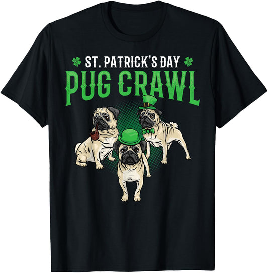 St. Patrick's Day Parade of Pug Crawl Dog Lovers Pug Mom Dad Men Women Kids T-Shirt - T-Shirt | Black