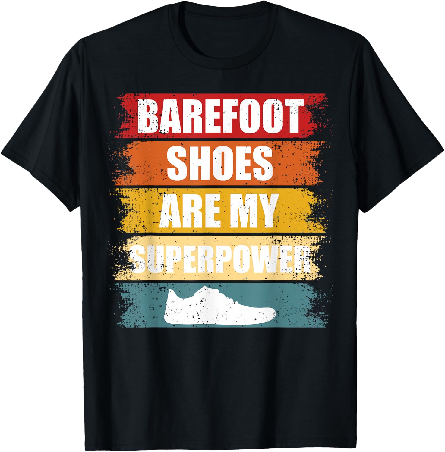 Barefoot Shoes Are My Superpower Grounding Barefoot Runner T-Shirt - T-Shirt | Black