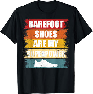 Barefoot Shoes Are My Superpower Grounding Barefoot Runner T-Shirt - T-Shirt | Black
