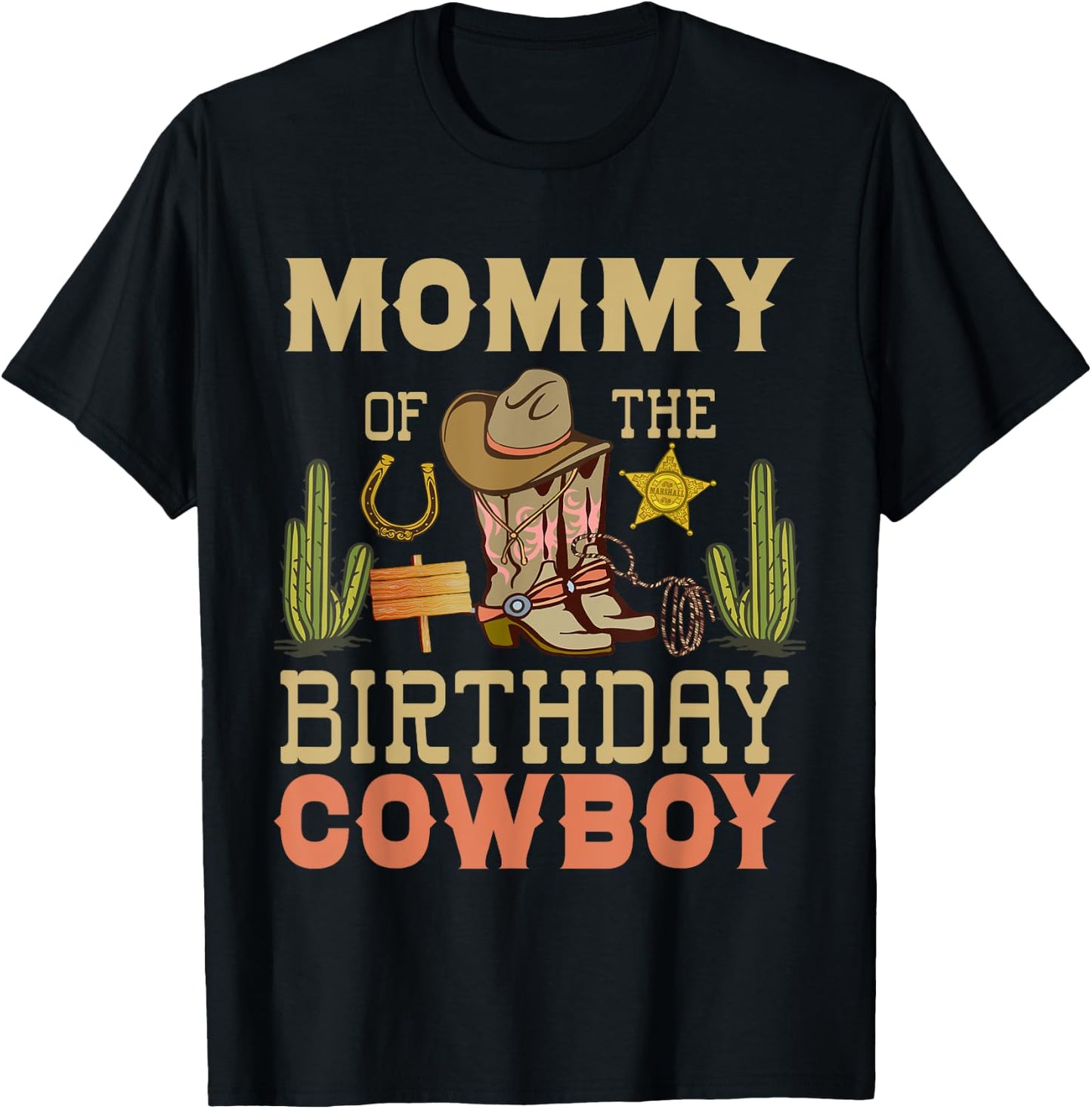 Mommy of The birthday Cowboy Rodeo Country B-day Matching T-Shirt - T-Shirt | Black