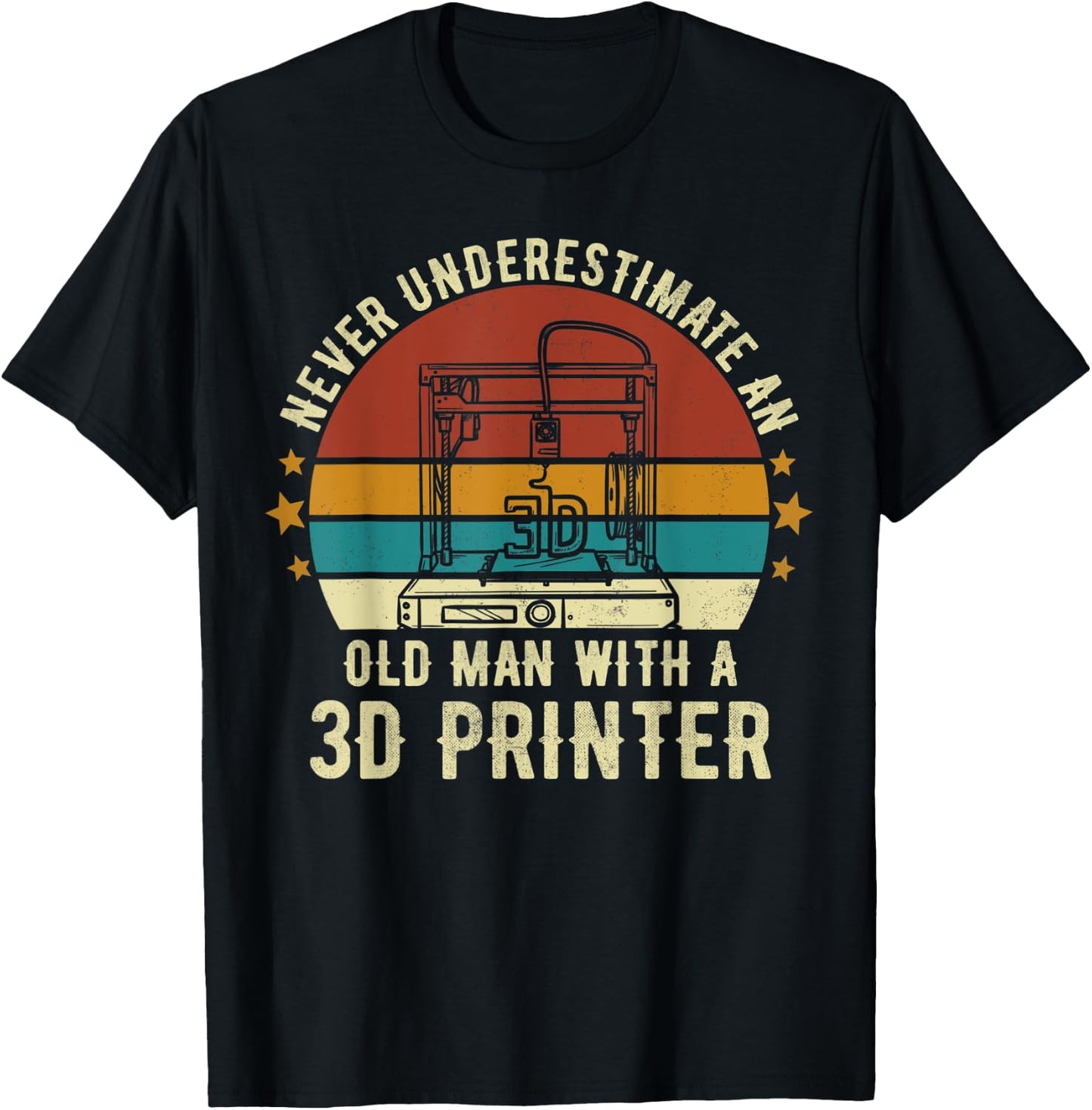 Old Man With A 3D Printer Sarcastic Funny 3D Printing T-Shirt - T-Shirt | Black