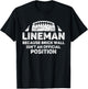 Football Lineman Because Brick Wall Isn't Official Position T-Shirt - T-Shirt | Black