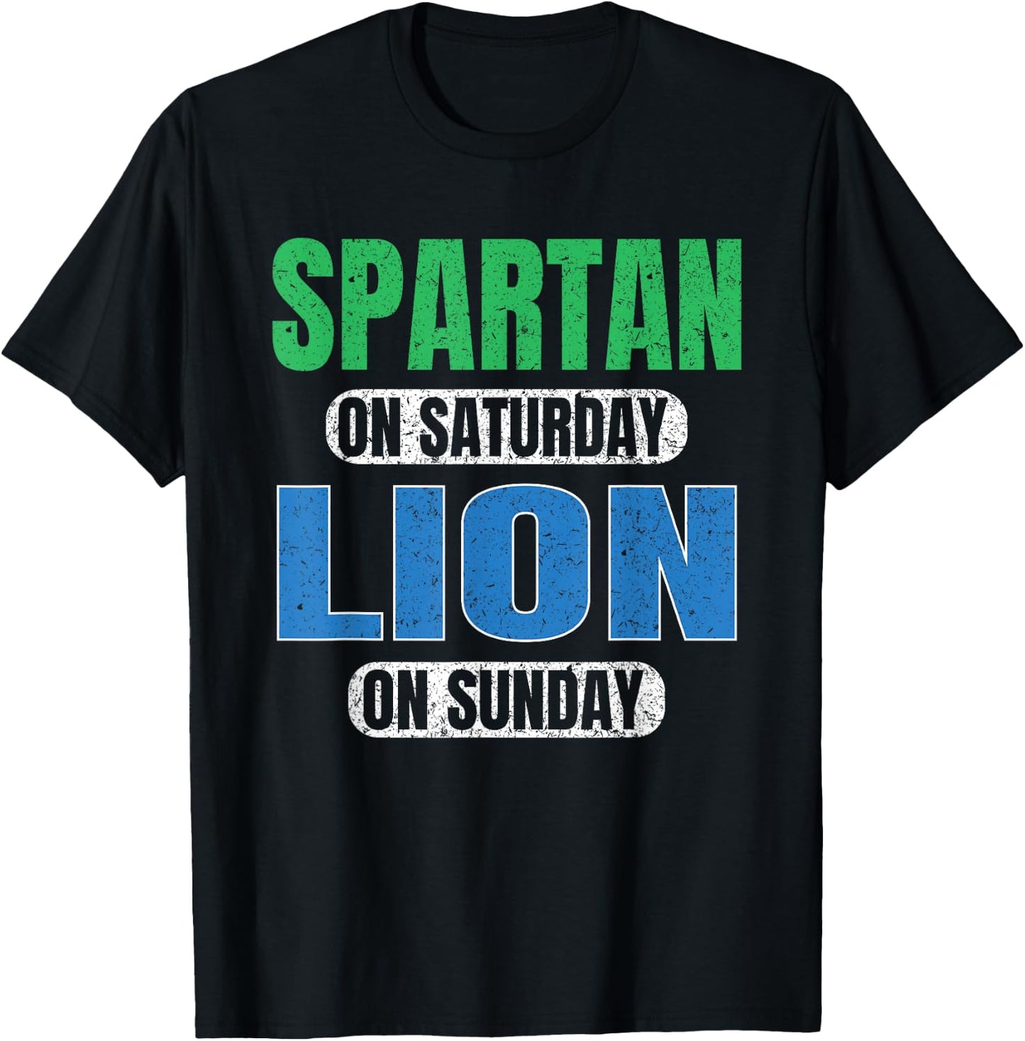 Spartan on Saturday Lion on Sunday Funny Motivation Vintage T-Shirt - T-Shirt | Black