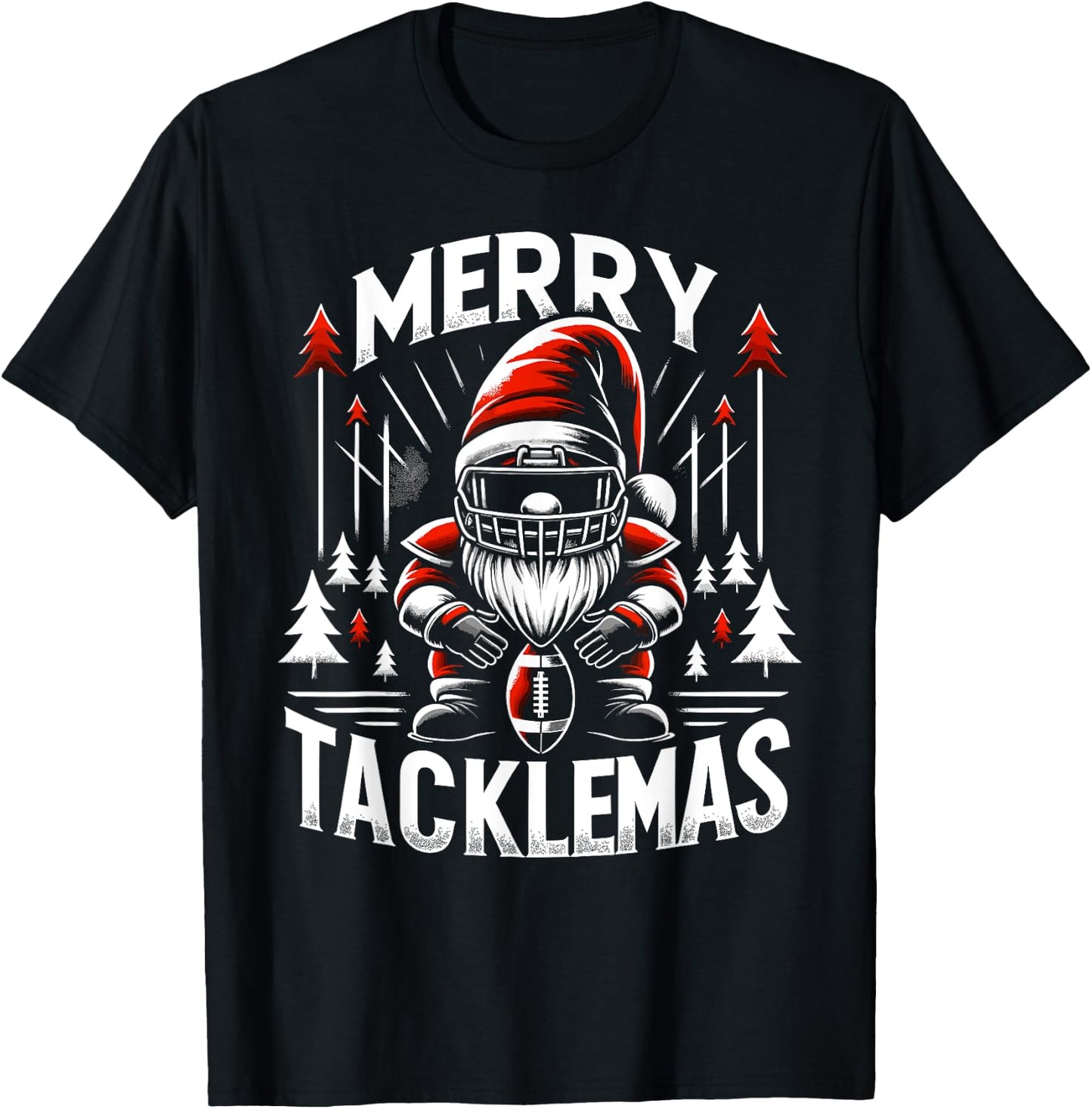 Football Gnome, Merry Tacklemas, Linebacker Christmas T-Shirt - T-Shirt | Black