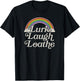 Funny Goth Gothic Parody Rainbow Lurk Laugh Loathe T-Shirt - T-Shirt | Black