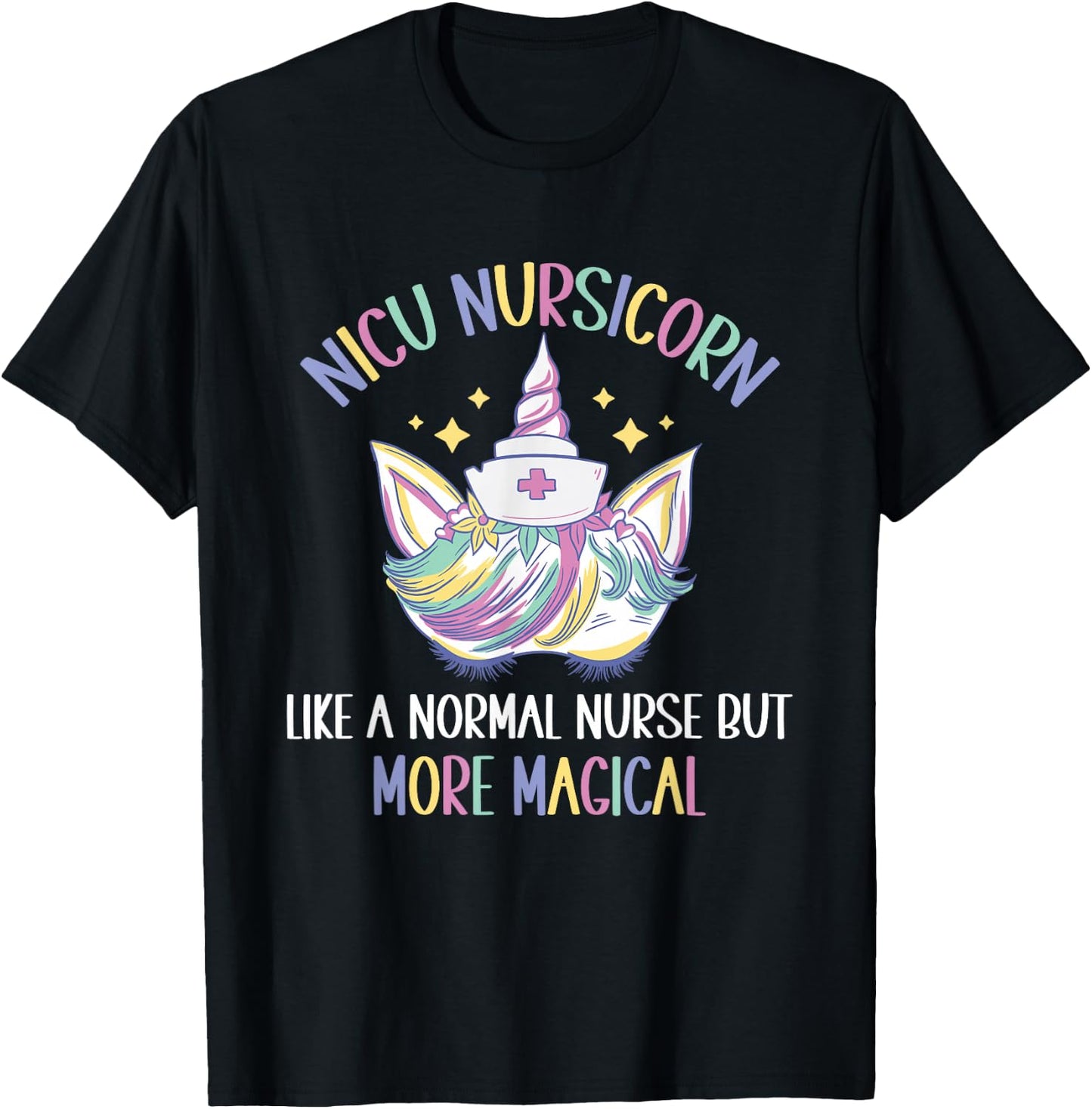 NICU Nursicorn like a normal NICU Nurse T-Shirt - T-Shirt | Black
