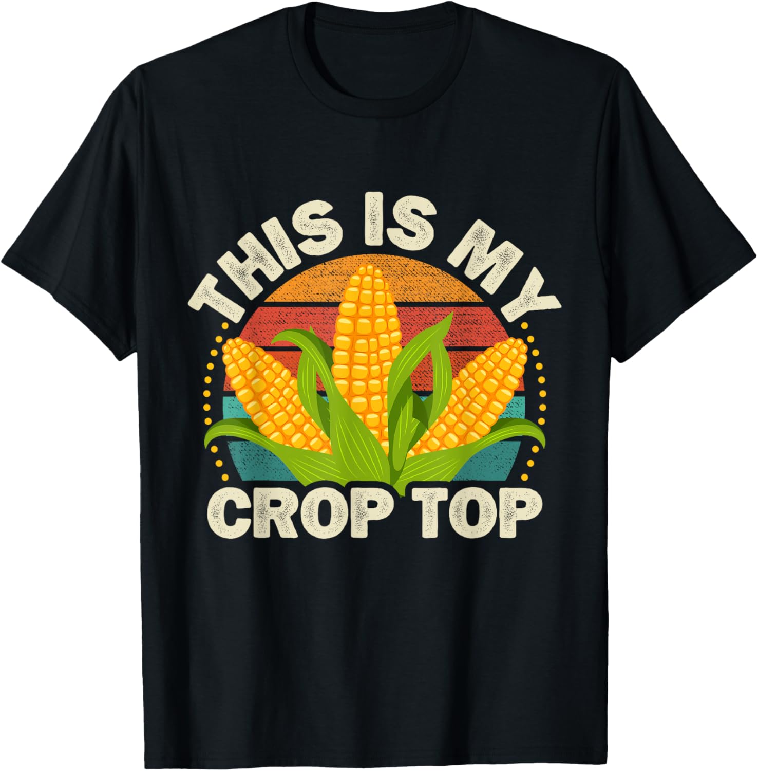 Corn Farmer Saying Funny This is my Crop Top T-Shirt - T-Shirt | Black