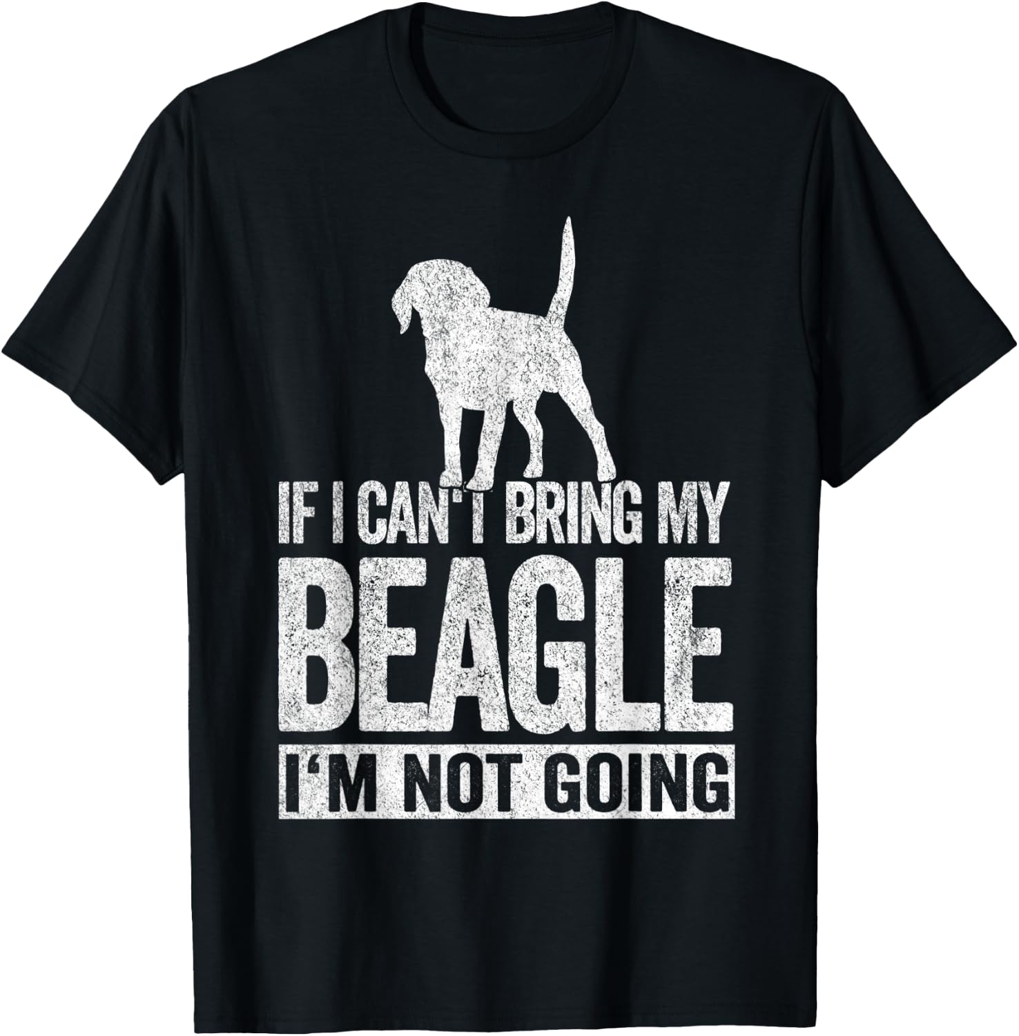 If I Can't Bring My Beagle Mom Beagle Dad Retro Beagle Dog T-Shirt - T-Shirt | Black