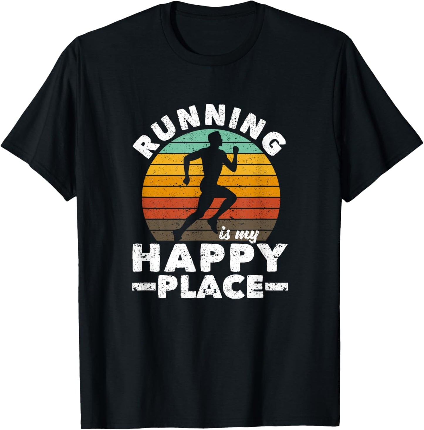 Running Is My Happy Place I Love To Run Vintage Runners T-Shirt - T-Shirt | Black