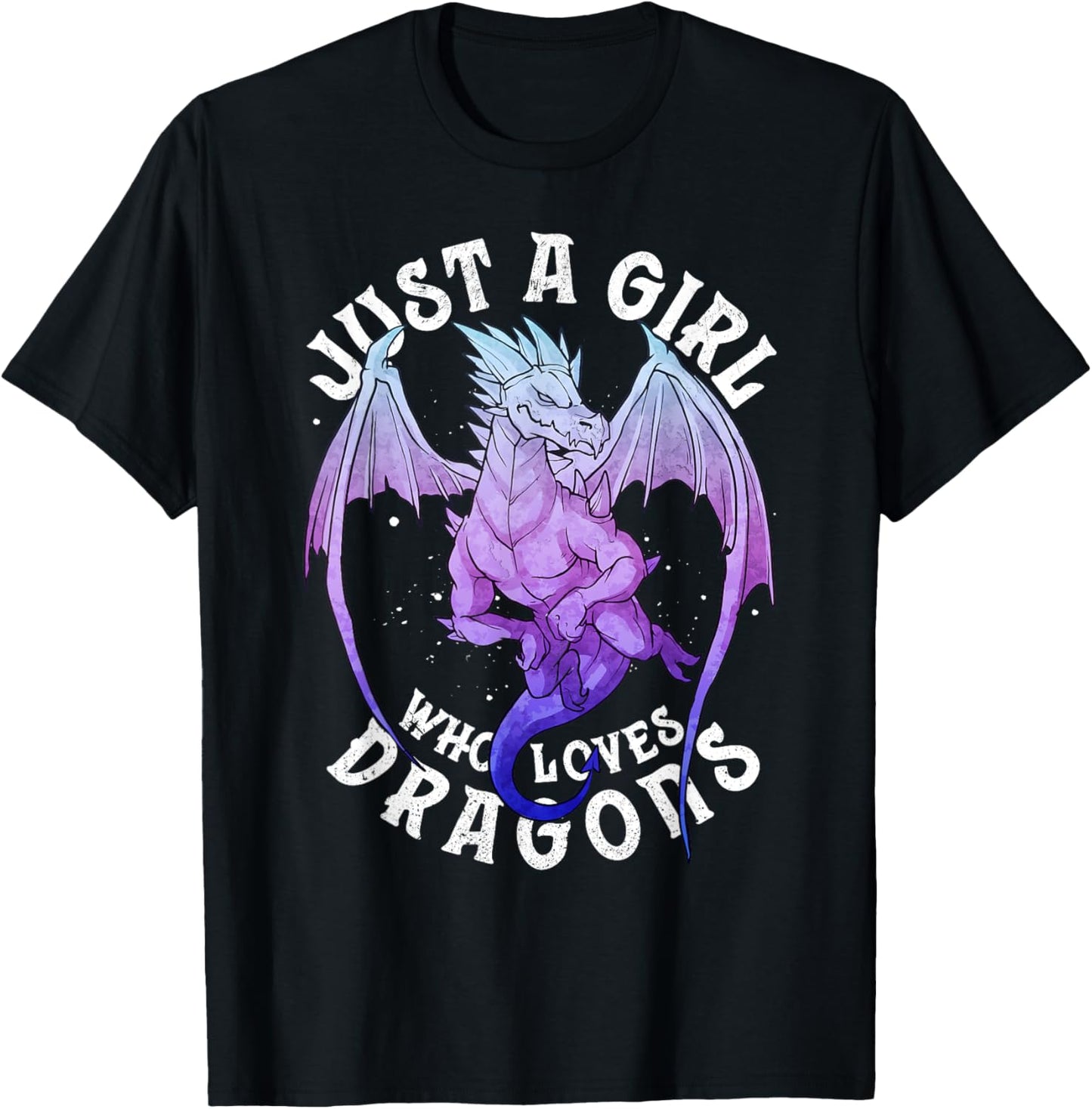 Just a Girl Who Loves Dragons Cute Dragon Women Girl T-Shirt - T-Shirt | Black