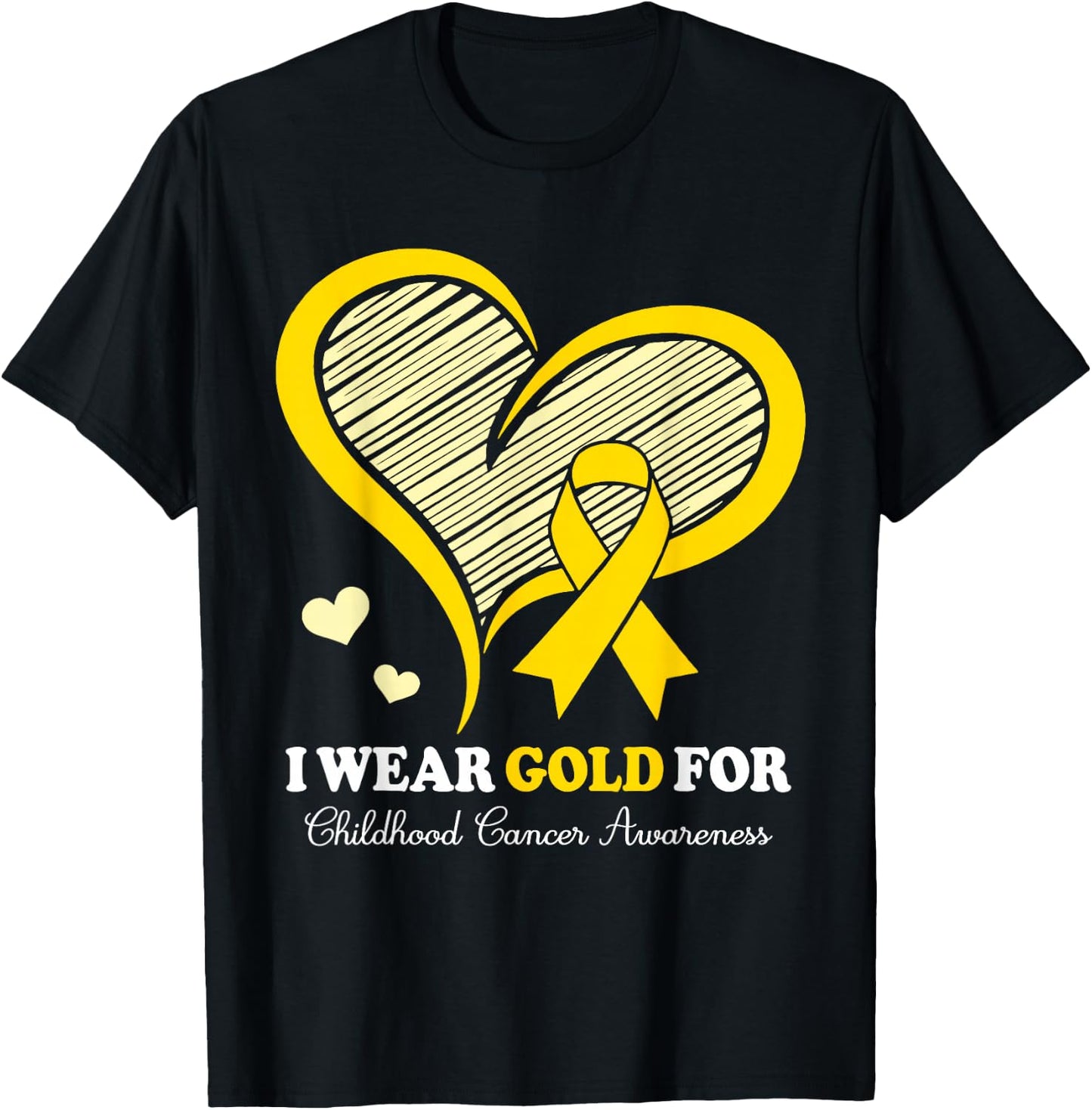 I Wear Gold For Childhood Cancer Hope and Support Cute Heart T-Shirt - T-Shirt | Black