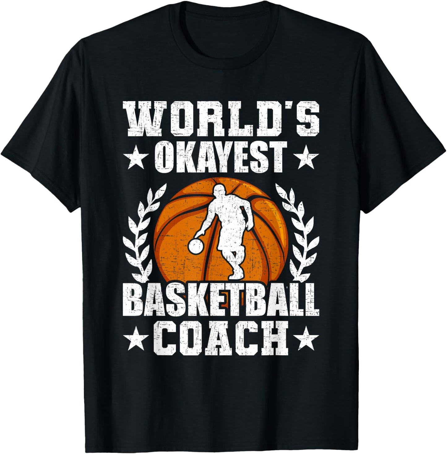 World's Okayest Basketball Coach Player T-Shirt - T-Shirt | Black