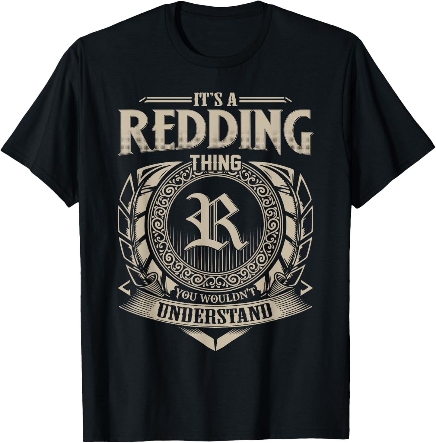 It's A REDDING Thing You Wouldn't Understand Name Vintage T-Shirt - T-Shirt | Black