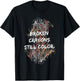 Broken Crayons Still Color T-Shirt - T-Shirt | Black