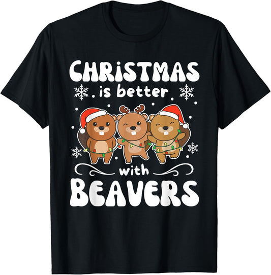 Christmas Is Better With A Beaver Sweet Beaver T-Shirt - T-Shirt | Black