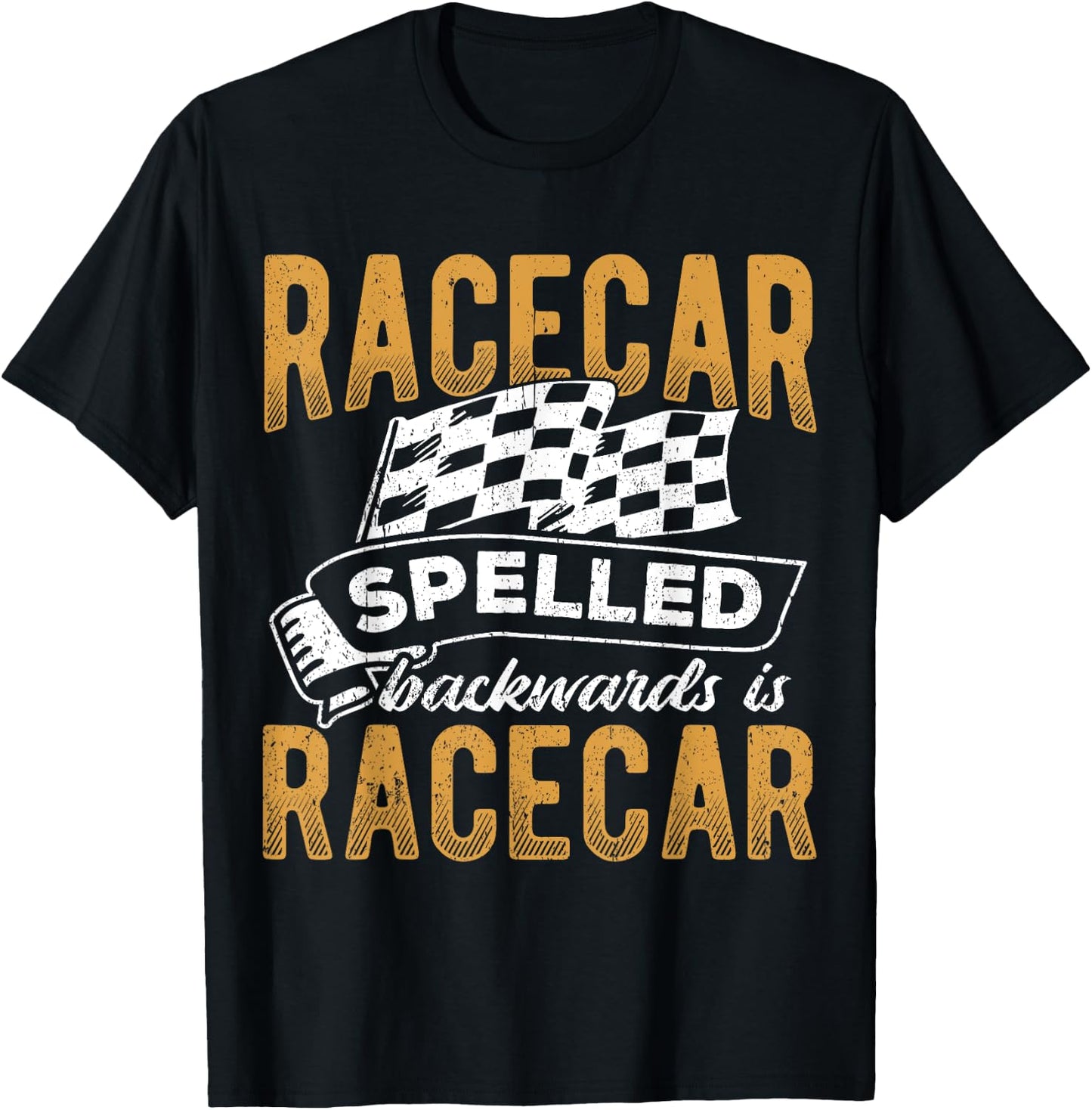 Racecar spelled backward is racecar - drag racing show T-Shirt - T-Shirt | Black