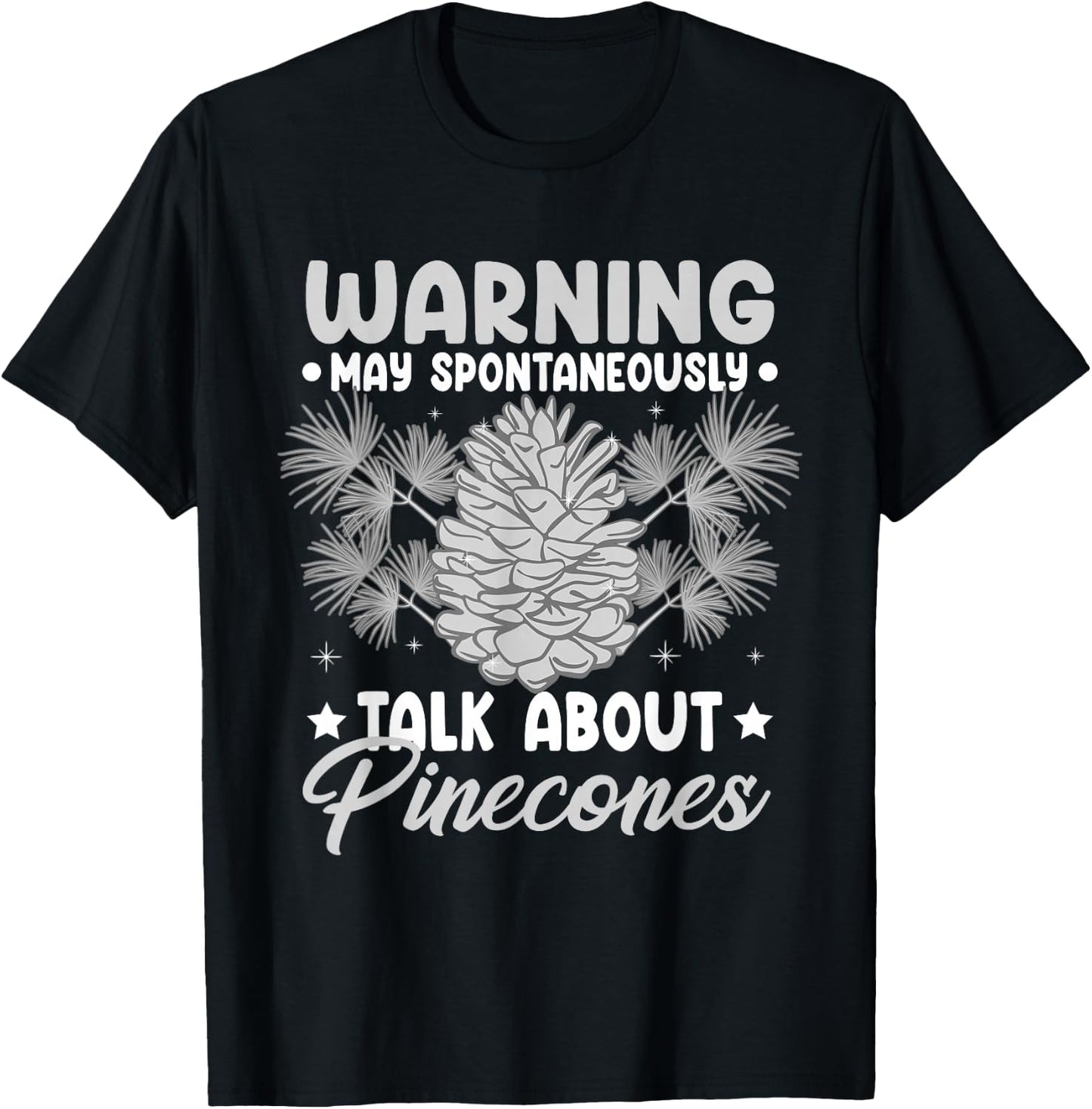Pinecone Tree Funny Plant Mountain Forest T-Shirt - T-Shirt | Black