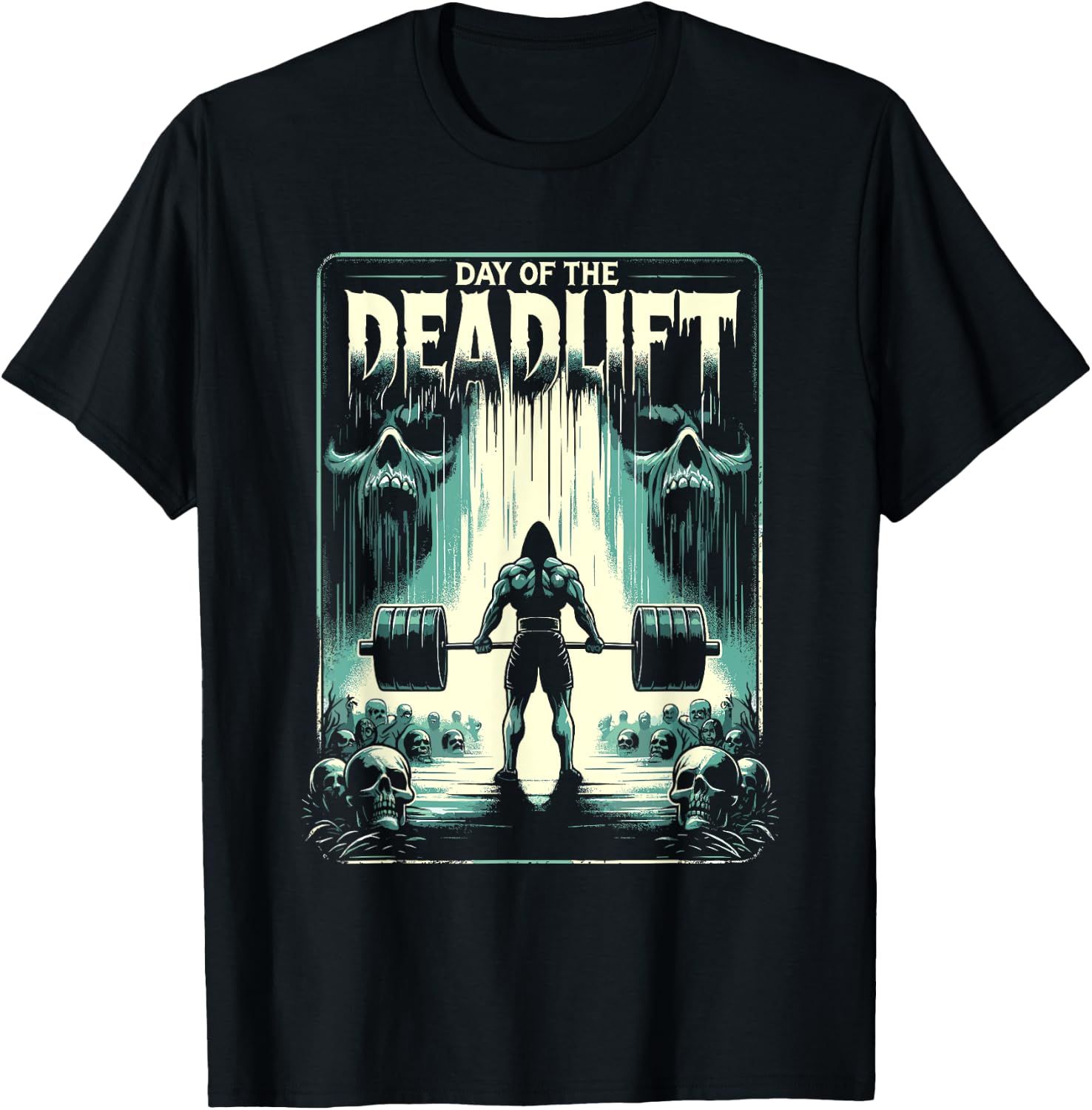 Horror Deadlift Workout Training Bodybuilder T-Shirt - T-Shirt | Black