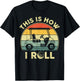 This Is How I Roll Golf Cart Funny Golfers Gifts T-Shirt - T-Shirt | Black