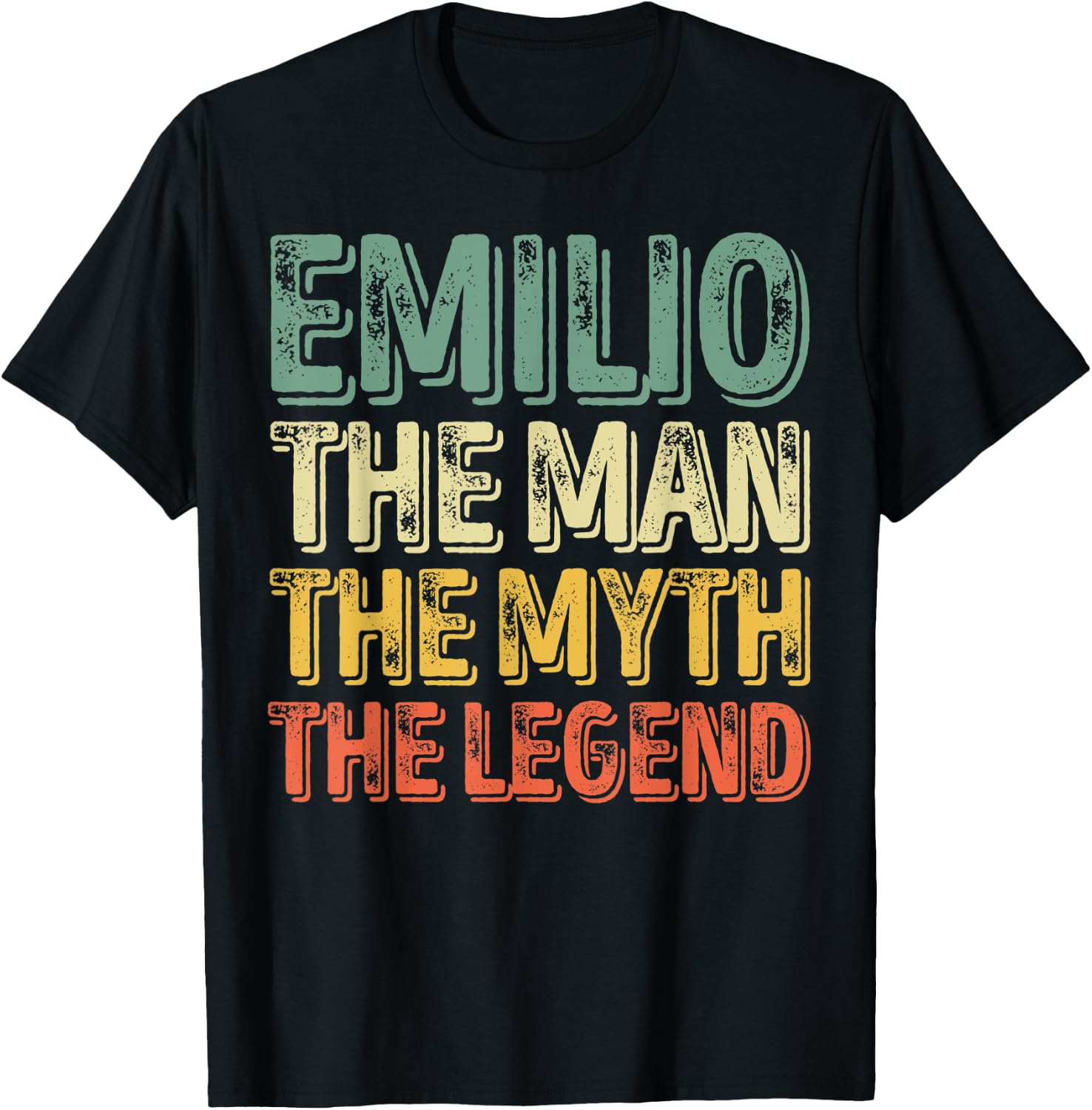Emilio The Man The Myth The Legend Shirt First Name Emilio T-Shirt - T-Shirt | Black