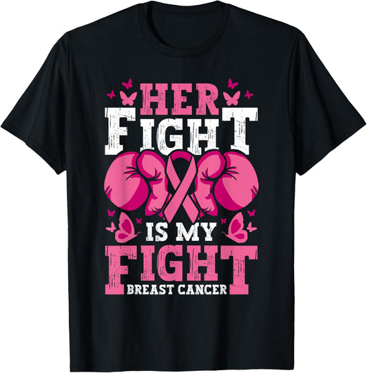 Her Fight is My Fight Boxing Gloves Breast Cancer Awareness T-Shirt - T-Shirt | Black