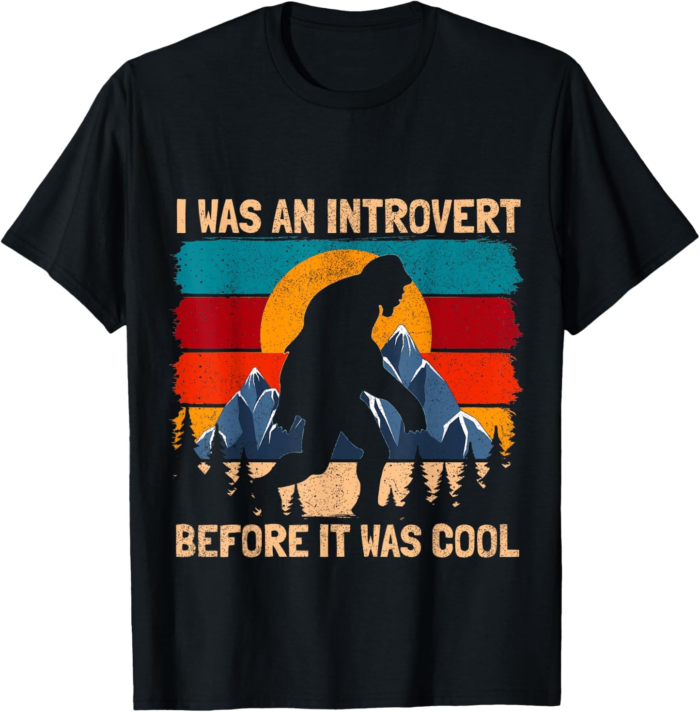 Funny Bigfoot Sasquatch Vintage Retro Sunset Introvert T-Shirt - T-Shirt | Black