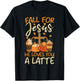 Christian Coffee Fall For Jesus He Loves you a Latte Faith T-Shirt - T-Shirt | Black